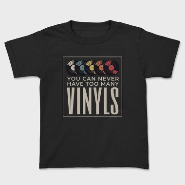 Too Many Vinyls, Tricou Copii